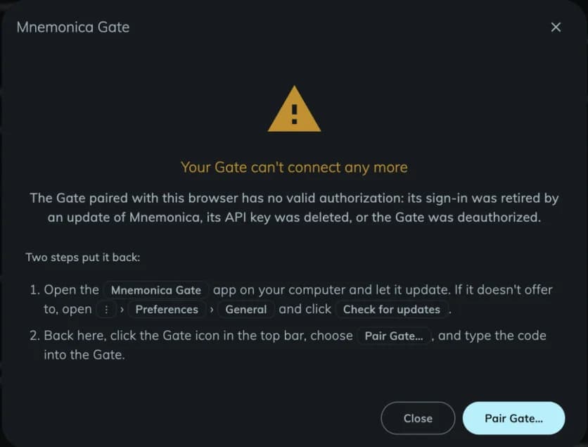 The Your Gate can't connect any more dialog with the two steps to fix it and the Pair Gate... button